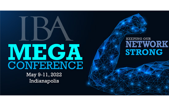 Indiana Bankers Association Mega Conference